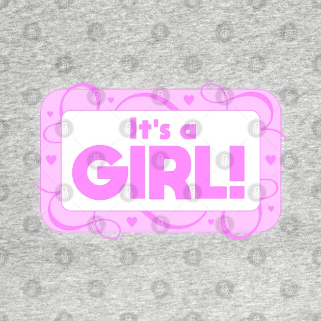 It's a Girl by Dale Preston Design